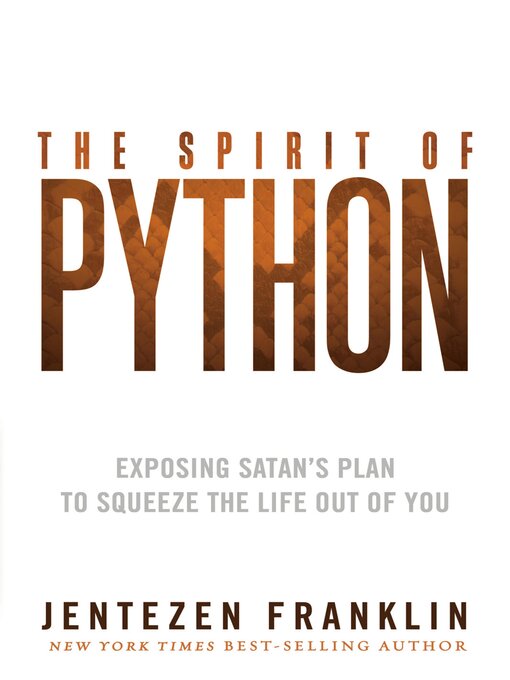 Title details for The Spirit of Python by Jentezen Franklin - Wait list